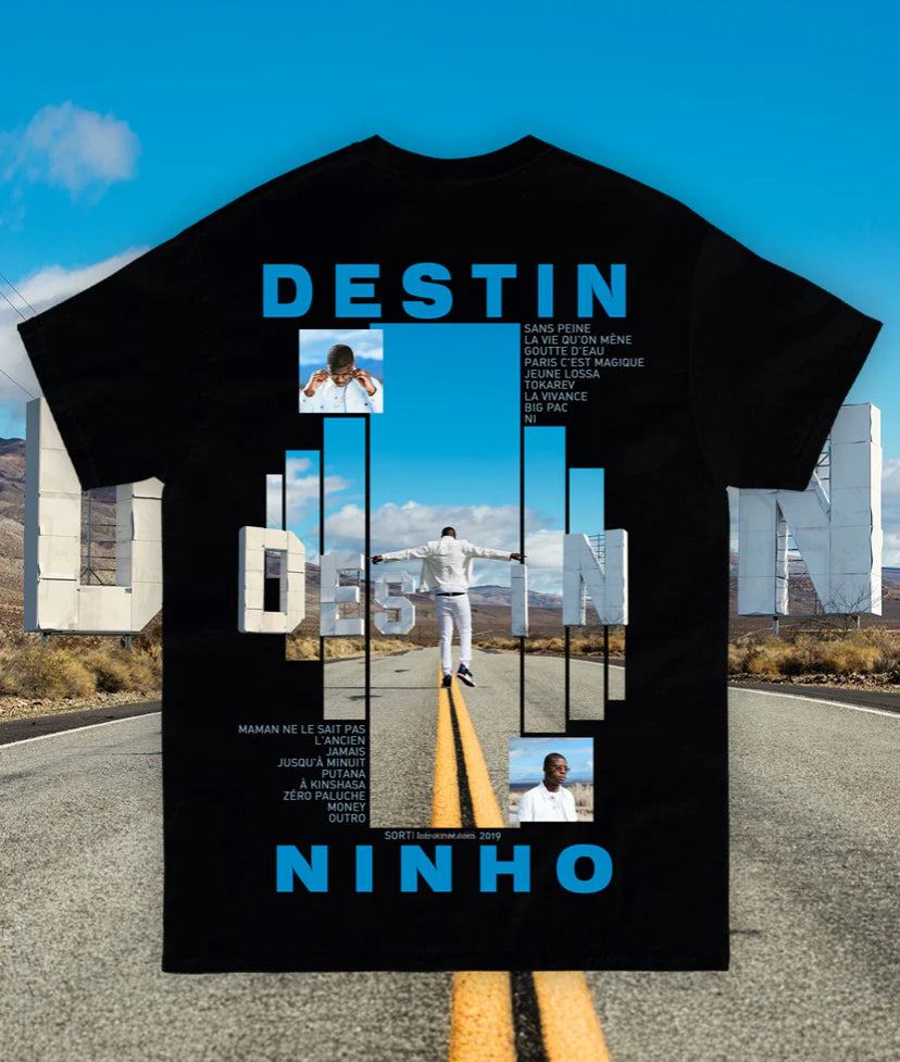 T-shirt Ninho « destin »